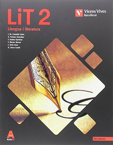 Lit 2 Balears Batxillerat (Aula 3D) - Vicens Vives