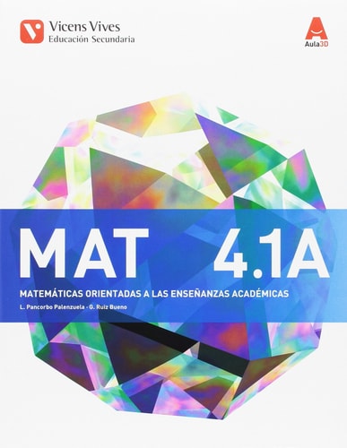 MAT 4 A TRIM (MATEMATICAS ACADEMICAS) AULA 3D – Editorial Vicens Vives