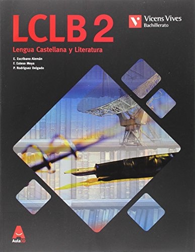 Lclb 2 (Lengua Castellana Bach) Aula 3D - Vicens Vives