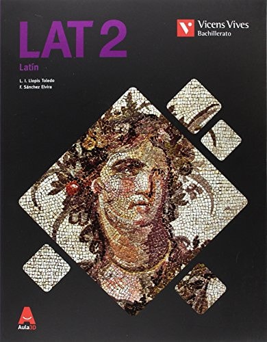 Lat 2 (Latin) Bachillerato Aula 3D - Vicens Vives