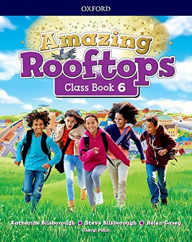 Amazing Rooftops 6 Oxford Class Book - Oxford