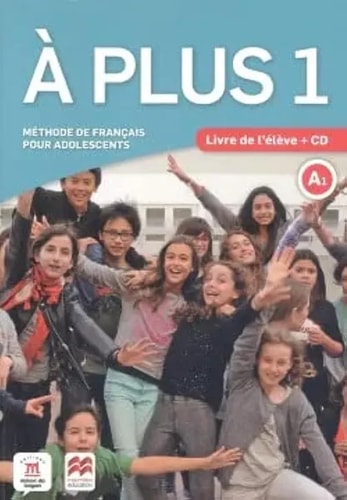 À plus 1 - Éd. Macmillan Livre de l'élève + CD audio