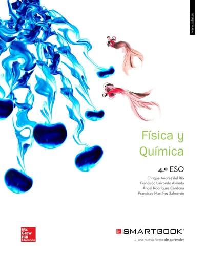 LA+SB Fisica y Quimica 4 ESO. Libro del alumno + Smartbook. – McGraw-Hill Interamericana de España S.L.