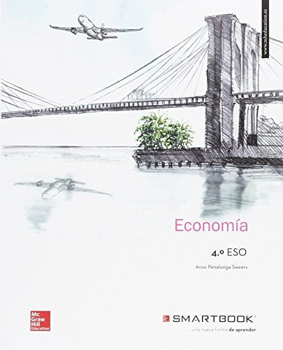 LA+SB - Economia 4 ESO. Libro alumno. Libro alumno + Smartbook. (Spanish Edition) – McGraw-Hill Interamericana de España S.L.