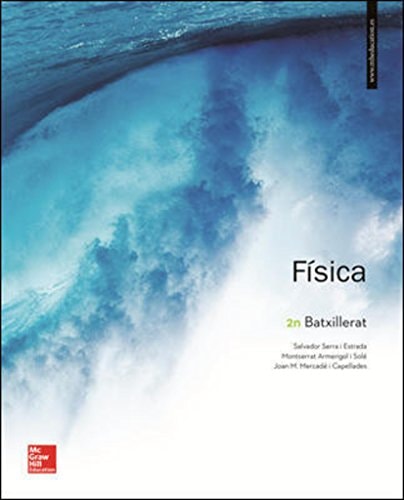 La - Fisica 2 Batxillerat - Mcgraw-Hill