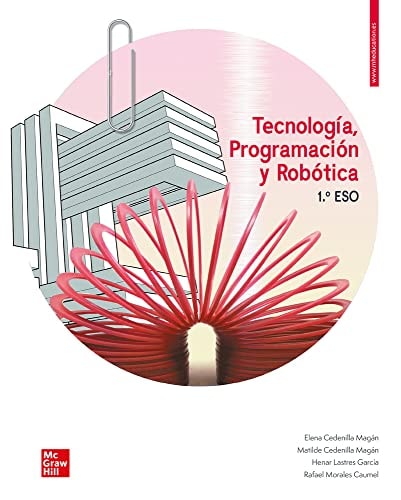 Tecnología, Programación y Robótica 1.º ESO – McGraw-Hill Interamericana de España S.L.