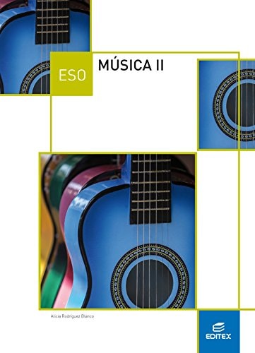 Música II ESO (LOMCE) – Editorial Editex