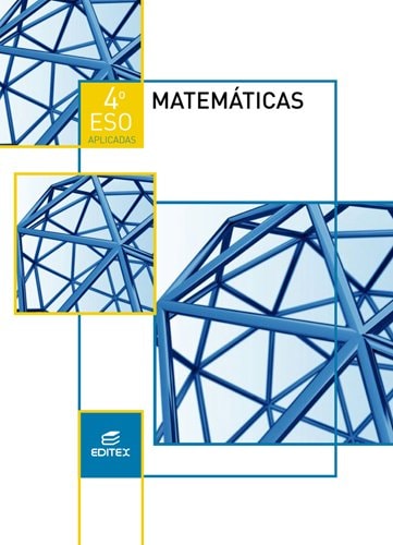 Matemáticas 4º ESO Aplicadas (LOMCE) – Editorial Editex