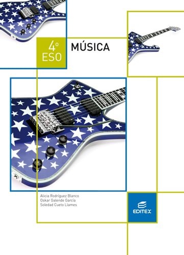 Música 4º ESO (LOMCE) – Editorial Editex