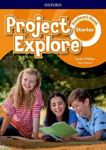 Project Explore Starter. Student'S Book - Oxford