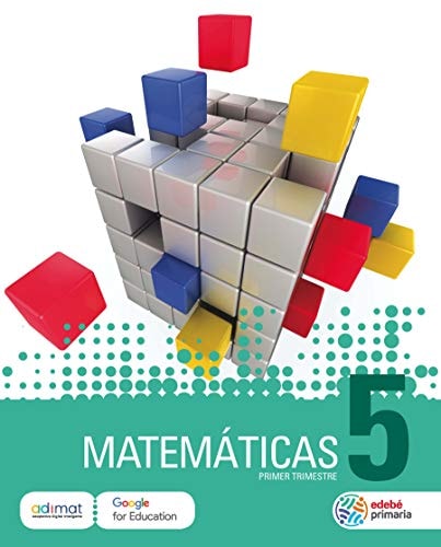 MATEMÁTICAS 5 – edebé