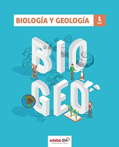 BIOLOGÍA Y GEOLOGÍA 1 (Spanish Edition) – edebé