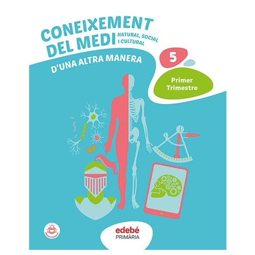 Coneixement Del Medi Natural I Social - Edebe