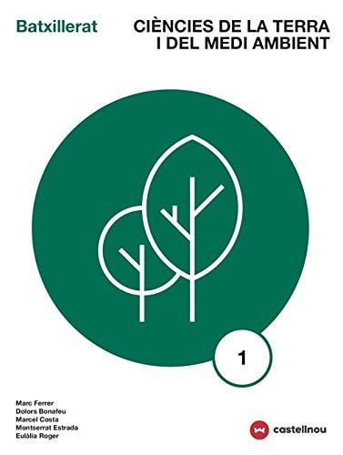 Ciències De La Terra I Del Medi Ambient 1 - Castellnou