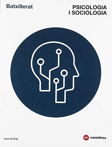 Psicologia I Sociologia 1º Batxillerat - Castellnou