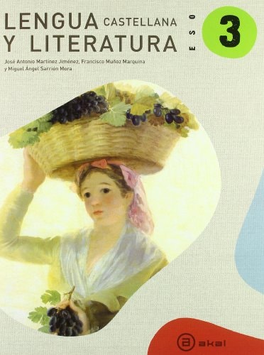 Lengua castellana y literatura, 3 ESO – Akal