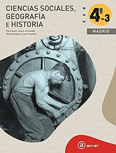 Ciencias sociales, 4 ESO (Madrid) – Ediciones Akal