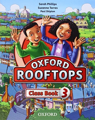 Oxford Rooftops 3. Class Book - Oxford