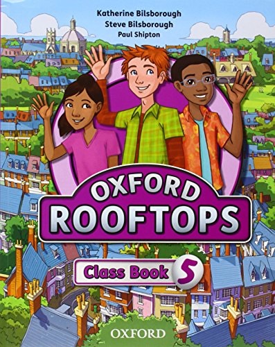 Oxford Rooftops 5. Class Book - Oxford