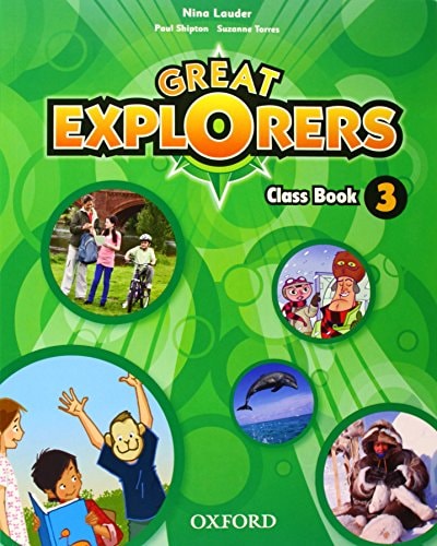 Great Explorers 3. Class Book Pack - Oxford