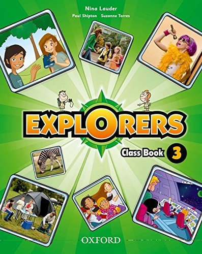 Explorers 3. Class Book + Songs Cd - Oxford