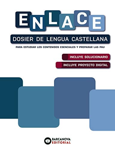 Enlace. Dosier De Lengua Castellana. Bachillerato - Barcanova