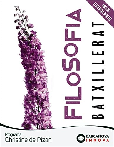 Christine De Pizan 1 Batxillerat. Filosofia (Innova) - Barcanova