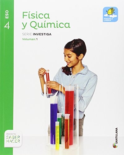 FISICA Y QUIMICA SERIE INVESTIGA M LIGERA 4 ESO SABER HACER – Santillana Educación, S.L.