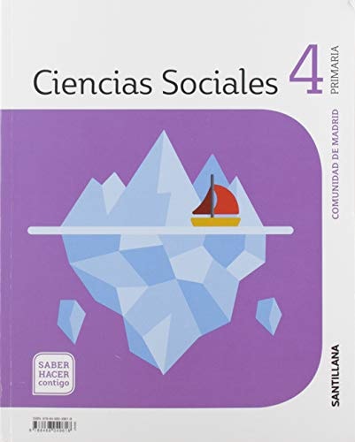 CIENCIAS SOCIALES MADRID 4 PRIMARIA SABER HACER CONTIGO SANTILLANA – Santillana Educación, S.L.