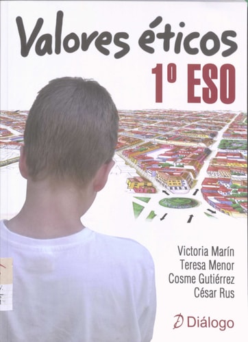 Valores Éticos 1º ESO (Spanish Edition) – Diálogo