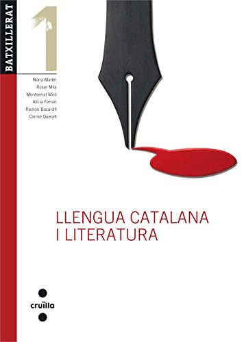 Llengua Catalana I Literatura. 1 Batxillerat - Cruilla