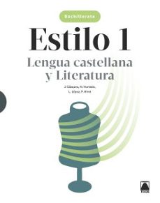 Estilo 1. Lengua Castellana Y Literatura - Teide