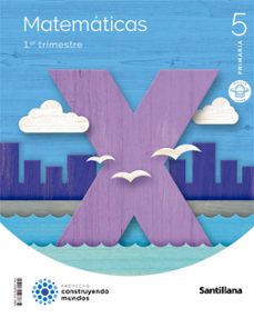 Matemáticas Trimestre - Santillana