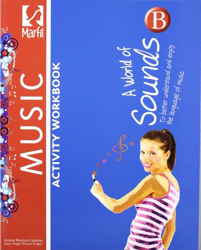 A world of sounds, music, 2 ESO. Workbook – Editorial Marfil, S.A.